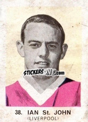 Sticker Ian St. John - Footballers of 1964
 - Hurricane