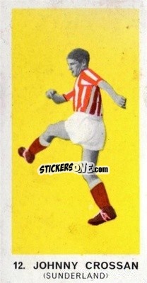 Sticker Johnny Crossan - Footballers of 1964
 n. 12 - Hurricane