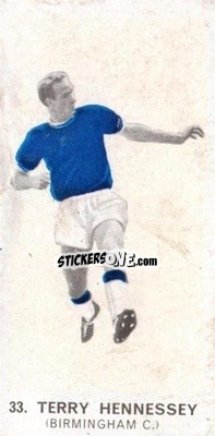 Sticker Terry Hennessey - Footballers of 1964
 n. 33 - Hurricane