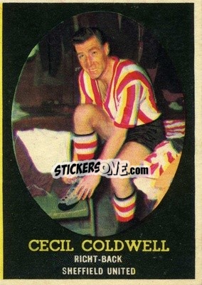 Sticker Cecil Coldwell - Footballers 1962-1963
 - A&BC