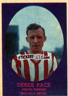 Sticker Derek Pace - Footballers 1962-1963
 n. 74 - A&BC
