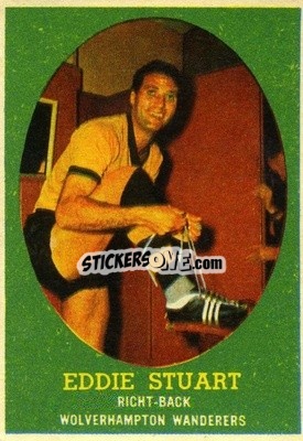 Sticker Eddie Stuart - Footballers 1962-1963
 - A&BC