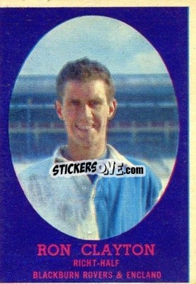 Cromo Ron Clayton - Footballers 1962-1963
 n. 4 - A&BC