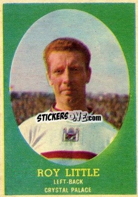 Sticker Roy Little - Footballers 1962-1963
 - A&BC