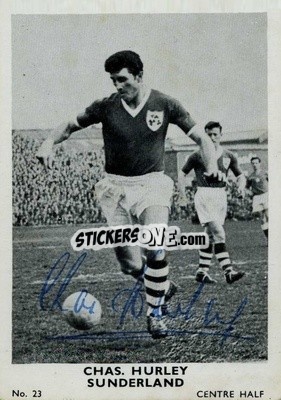 Cromo Charlie Hurley - Footballers 1961-1962
 n. 23 - A&BC