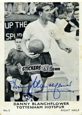 Sticker Danny Blanchflower - Footballers 1961-1962
 - A&BC