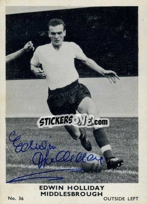 Sticker Edwin Holliday - Footballers 1961-1962
 n. 36 - A&BC