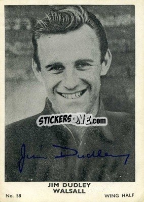 Sticker Jim Dudley - Footballers 1961-1962
 - A&BC