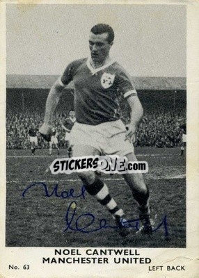 Sticker Noel Cantwell - Footballers 1961-1962
 - A&BC