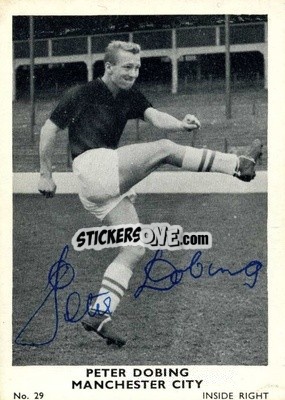 Sticker Peter Dobing - Footballers 1961-1962
 - A&BC
