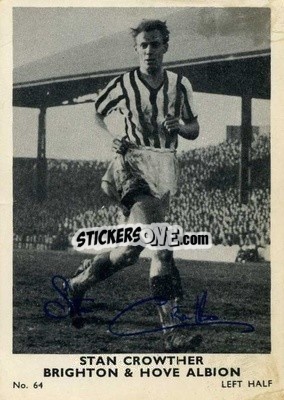 Sticker Stan Crowther - Footballers 1961-1962
 n. 64 - A&BC