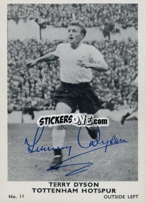 Sticker Terry Dyson - Footballers 1961-1962
 - A&BC