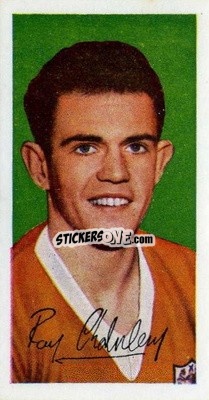 Sticker Ray Charnley - Famous Footballers (A10) 1962
 - Barratt & Co.
