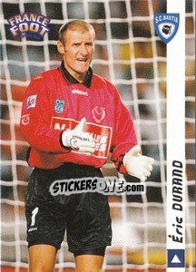 Cromo Eric Durand - France Foot 1998-1999 - Ds
