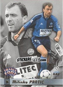 Sticker Milinko Pantic - France Foot 1998-1999 - Ds