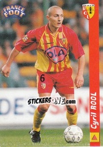 Figurina Cyril Rool - France Foot 1998-1999 - Ds