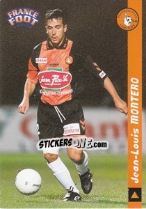 Figurina Jean-Louis Montero - France Foot 1998-1999 n. 77 - Ds
