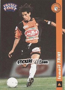 Cromo Ismael Triki - France Foot 1998-1999 - Ds