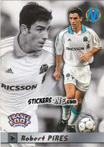 Cromo Robert Pires - France Foot 1998-1999 - Ds