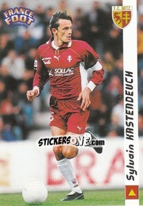 Cromo Sylvain Kastendeuch - France Foot 1998-1999 - Ds