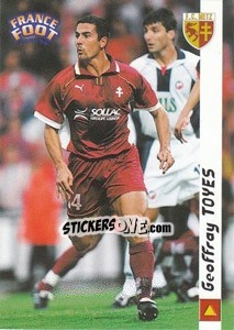 Sticker Geoffray Toyes - France Foot 1998-1999 n. 127 - Ds