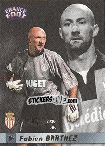 Sticker Fabien Barthez - France Foot 1998-1999 - Ds