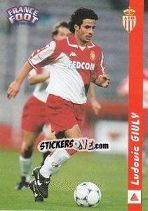 Cromo Ludovic Giuly - France Foot 1998-1999 - Ds