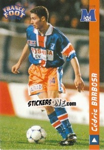 Figurina Cedric Barbosa - France Foot 1998-1999 n. 162 - Ds