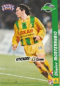 Cromo Olivier Monterrubio - France Foot 1998-1999 - Ds