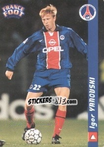 Sticker Igor Yanovski - France Foot 1998-1999 - Ds