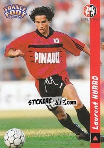 Cromo Laurent Huard - France Foot 1998-1999 - Ds