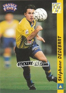 Figurina Stephane Dedebant - France Foot 1998-1999 - Ds