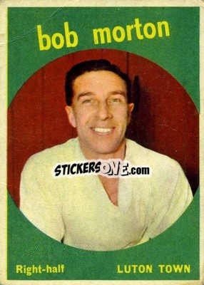 Sticker Bob Morton - Footballers 1960-1961
 n. 72 - A&BC