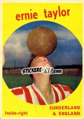 Sticker Ernie Taylor - Footballers 1960-1961
 n. 47 - A&BC