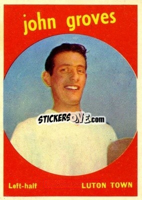 Sticker John Groves - Footballers 1960-1961
 - A&BC
