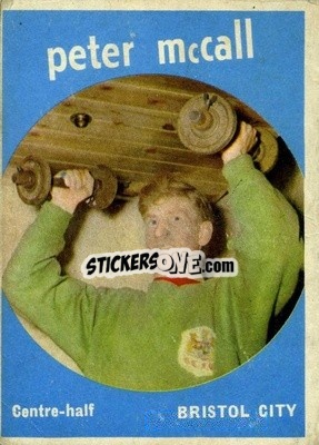 Sticker Peter McCall - Footballers 1960-1961
 n. 51 - A&BC