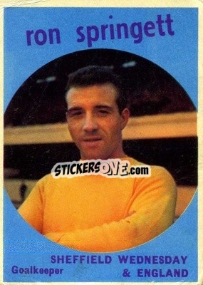 Figurina Ron Springett - Footballers 1960-1961
 - A&BC