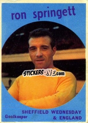 Sticker Ron Springett - Footballers 1960-1961
 n. 27 - A&BC