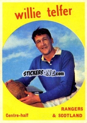 Sticker Willie Telfer - Footballers 1960-1961
 - A&BC