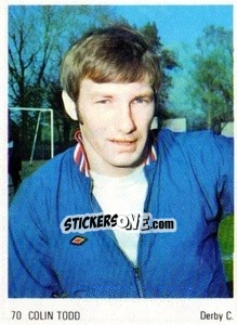 Sticker Colin Todd - Soccer Parade 1972-1973
 n. 70 - Americana