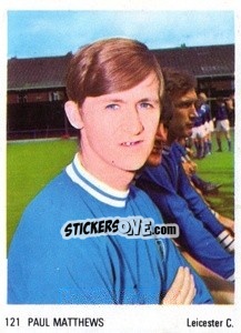 Cromo Paul Matthews - Soccer Parade 1972-1973
 n. 121 - Americana