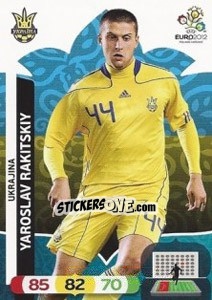 Sticker Yaroslav Rakitskiy - UEFA Euro Poland-Ukraine 2012. Adrenalyn XL n. 216 - Panini