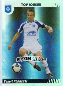 Sticker Benoît Pedretti - Top Joueur - FOOT 2008-2009 - Panini