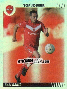 Sticker Gael Danic - Top Joueur - FOOT 2008-2009 n. 499 - Panini