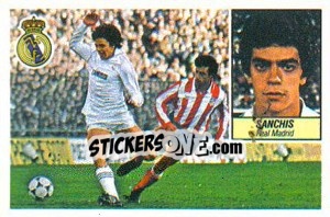Cromo Sanchís - Liga Spagnola 1984-1985
 - Colecciones ESTE