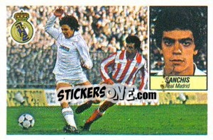 Figurina Sanchís - Liga Spagnola 1984-1985
 - Colecciones ESTE