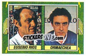 Cromo Eusebio Ríos/ Ormaechea