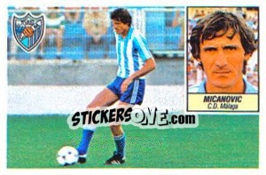 Figurina 13 Micanovic (C.D. Málaga, 1 jugador) - Liga Spagnola 1984-1985
 - Colecciones ESTE