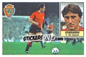 Cromo Echevarría - Liga Spagnola 1984-1985
 - Colecciones ESTE