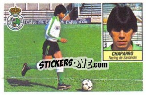 Cromo Chaparro (coloca) - Liga Spagnola 1984-1985
 - Colecciones ESTE